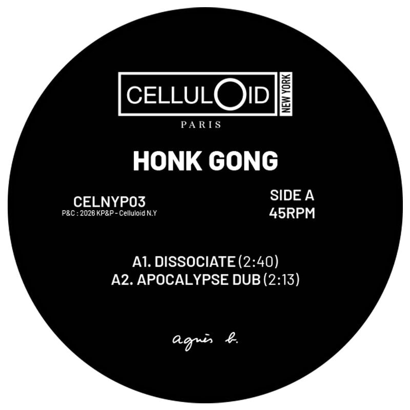 Honk Gong "Dissociate" on Cellulo&iuml;d records